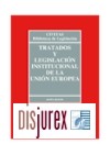 Tratados y Legislacin Institucional de la Unin Europea . 9 Edicin