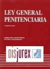 Ley General Penitenciaria . Comentarios, Jurisprudencia, Doctrina y Concordancias (2 Edicin)