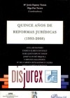 Quince Aos de Reformas Jurdicas (1993 - 2008)