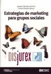 Estrategias de Marketing para Grupos Sociales 