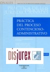 Prctica del Proceso Contencioso - Administrativo. Incluye CD Rom con ms de 200 Formularios. ( 2 Edicin )