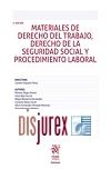 Materiales de Derecho del Trabajo , Seguridad Social y Procedimiento Laboral . 5 Edicin