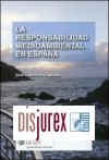 La Responsabilidad Medioambiental en Espaa