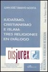 Judasmo, Cristianismo e Islam : Tres religiones en dilogo