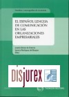 El Espaol lengua de Comunicacin en las Organizaciones Empresariales