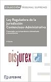 Ley de la Jurisdiccin Contencioso - Administrativa Comentada, con jurisprudencia sistematizada y concordancias (4 Edicin) 2021