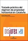 Tratado Prctico del Rgimen de Propiedad Horizontal en Catalua
