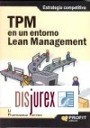 TPM en un entorno Lean Management: Estrategia competitiva