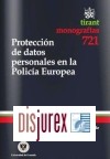 Proteccin de Datos Personales en la Polica Europea
