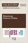 Coleccin Derecho de Familia - Relaciones Paterno - Filiales (8 Edicin) 2023