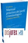 Manual Prctico del Perfil Criminolgico (Criminal Profiling) . 2 Edicin 
