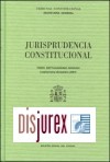 Jurisprudencia Constitucional Tomo LXXIX (Septiembre - Diciembre 2007)