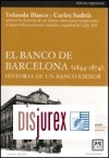 El Banco de Barcelona (1844-1874). Historia de un banco emisor