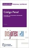 Cdigo Penal - Comentado, con jurisprudencia sistematizada y concordancias (11 Edicin) 2024