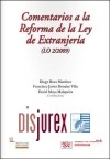 Comentarios a la Reforma de la Ley de Extranjera (LO 2/2009)