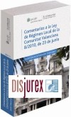 Comentarios a la Ley de Rgimen Local de la Comunitat Valenciana 8/2010, de 23 de junio