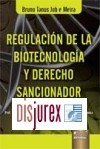 Regulacin de La Biotecnologa y Derecho Sancionador