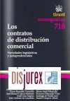 Los Contratos de Distribucin Comercial . Novedades legislativas y jurisprudenciales 