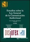 Estudios sobre la Ley de la Comunicacin Audiovisual