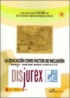 La Educacin como factor de Inclusin Social : Debate iberoamericano