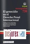 El genocidio en el Derecho Penal Internacional
