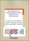 The Lisbon Process revisited: Equality Policies and the Europe 2020 Strategy . Le Processus de Lisbonne revisit: stratgie Europe 2020 et politiques dgalit