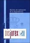 Baremo de Valoracin de la Dependencia (Real Decreto 174/2011, de 11 de febrero)