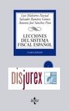 Lecciones del Sistema Fiscal Espaol . Incluye CD Rom . 4 Edicin