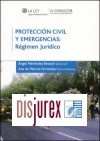 Proteccin Civil y Emergencias: Rgimen Jurdico
