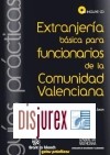 Extranjera bsica para funcionarios de la Comunidad Valenciana (Incluye CD Rom)