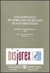 XVII Jornadas de Derecho martimo de San Sebastin (Donostia - San Sebastin 2010)