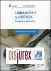 Urbanismo y Justicia. Cautelar y ejecutiva