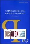 Criminalidad del Poder Econmico . Ciencia y Praxis