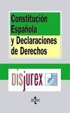 Constitucin Espaola y Declaraciones de Derechos . 2 Edicin