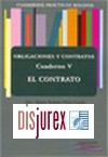 Cuadernos Prcticos Bolonia . Obligaciones y Contratos. Cuaderno V - El Contrato