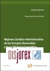 Rgimen Jurdico - Administrativo de las energas renovables y de la eficiencia energtica