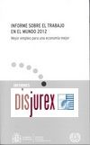 Informe sobre el trabajo en el mundo 2012