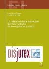 La Relacin Laboral Individual: Fuentes y Estudio de su Regulacin Jurdica.