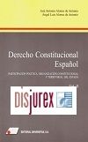 Derecho Constitucional Espaol. Vol.II - Participacin poltica, organizacin constitucional y territorial del estado.