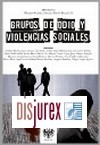Grupos de odio y violencias sociales
