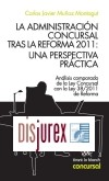La administracin concursal tras la reforma 2011: una perspectiva prctica