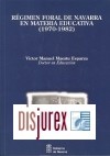 Rgimen Foral de Navarra en Materia Educativa ( 1970 - 1982 )