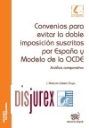 Convenios para evitar la doble imposicin suscritos por Espaa y Modelo de la OCDE