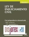 Ley de Enjuiciamiento Civil con Jurisprudencia sistematizada