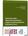 Materiales sobre neoconstitucionalismo y nuevo constitucionalismo Latinoamericano