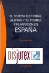 El sistema electoral alemn y su posible implantacin en Espaa