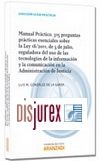 Manual Prctico. 315 Preguntas prcticas esenciales sobre el uso de las tecnologas de la informacin y la comunicacin en la Administracin de Justicia