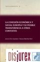 La cohesin econmica y social europea y su posible transferencia a otros contextos