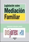 Legislacin Sobre Mediacin Familiar (2 Edicin) . Incluye la directiva 2008/52/CE, sobre mediacin en asuntos civiles y mercantiles