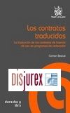 Los Contratos Traducidos. La traduccin de los contratos de licencia de uso de programas de ordenador